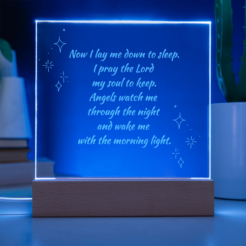 Engraved Acrylic Plaque or Nightlight: Now I lay me down to sleep