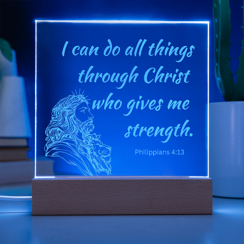 Engraved Acrylic Plaque or Nightlight: I can do all things through Christ
