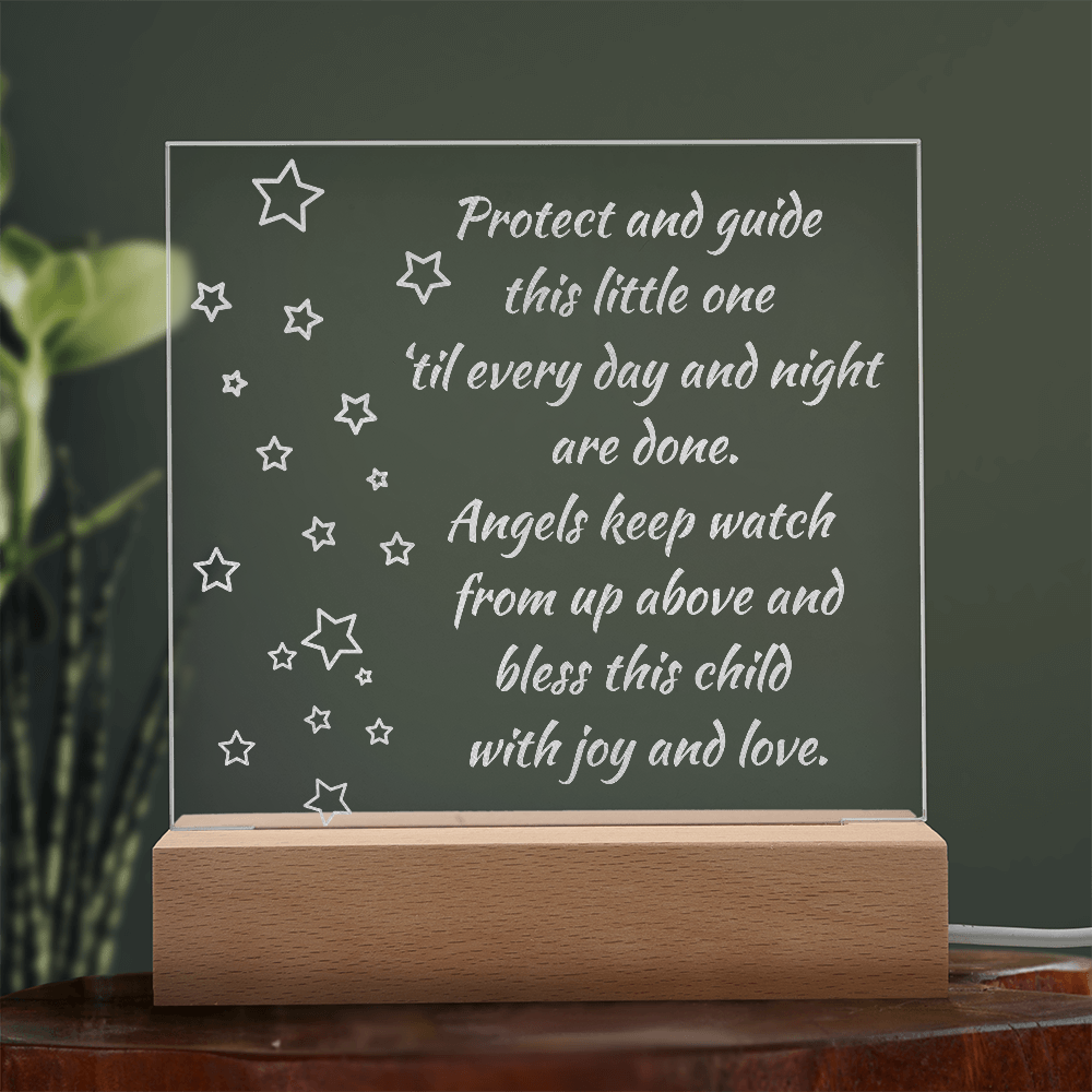 Engraved Acrylic Plaque or Nightlight: Protect and guide this little one