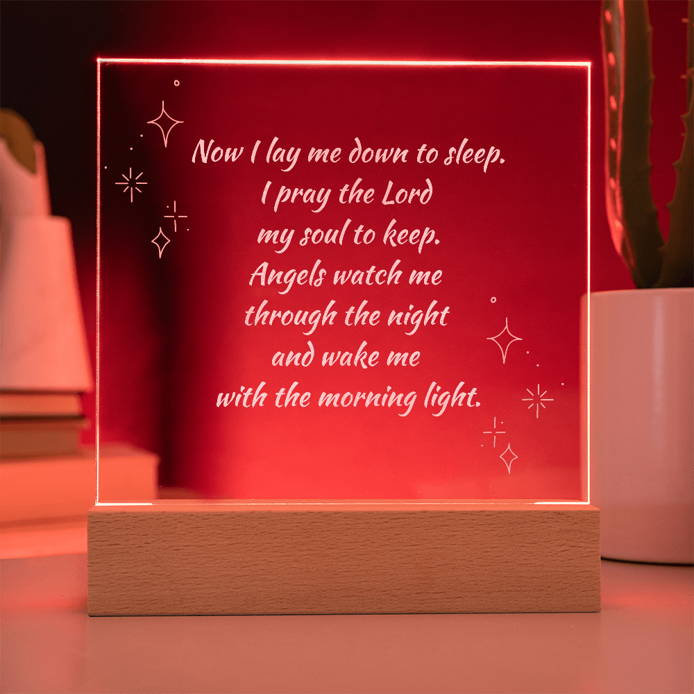 Engraved Acrylic Plaque or Nightlight: Now I lay me down to sleep