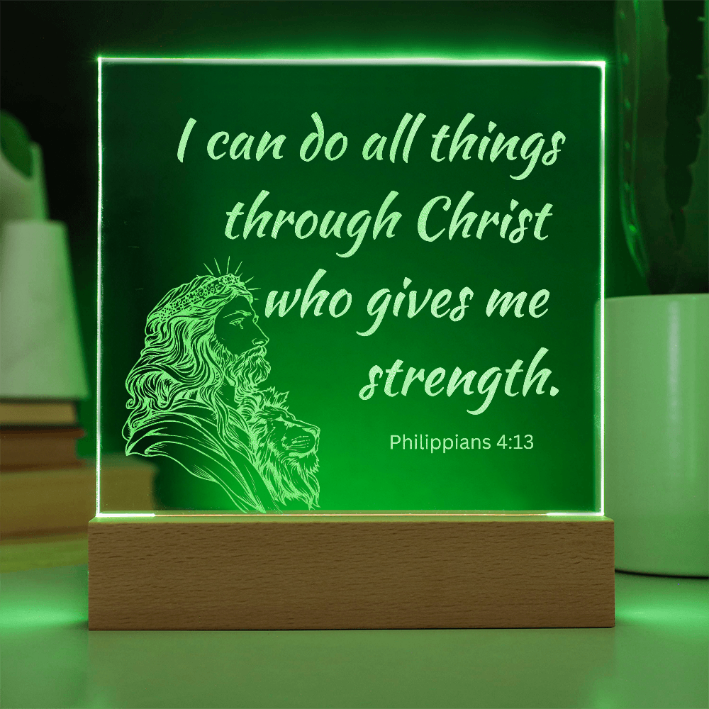 Engraved Acrylic Plaque or Nightlight: I can do all things through Christ