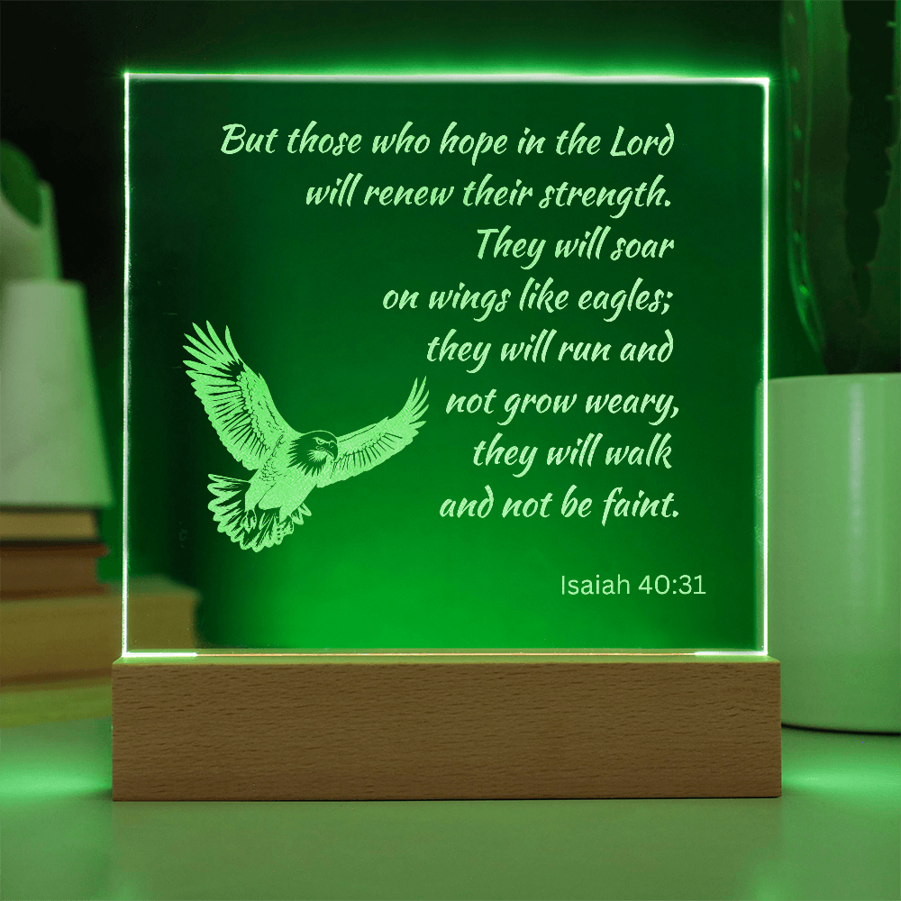 Engraved Acrylic Plaque or Nightlight: But those who hope in the Lord