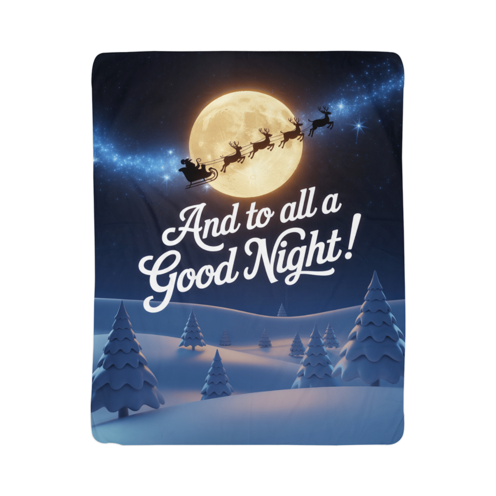 And to all a good night Blanket