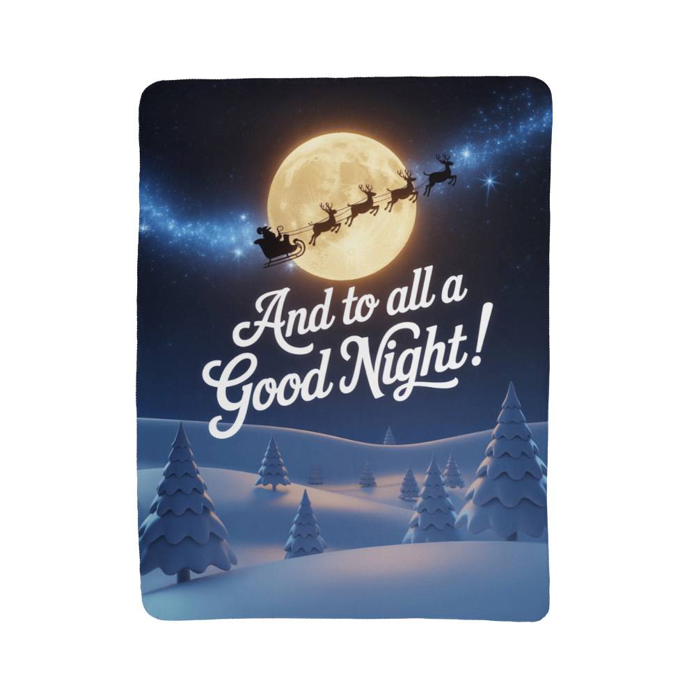 And to all a good night Blanket